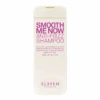 Shampoing Smooth Me Now Anti Frizz Eleven Australia 300ml -Style & Brillance Shampoing smooth me now eleven australia 300ml 64904.1684847513