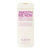 Conditioner Smooth Me Now Anti-Frizz Eleven Australia 300ml -Style & Brillance smooth me now anti frizz300ml 66152.1684847526